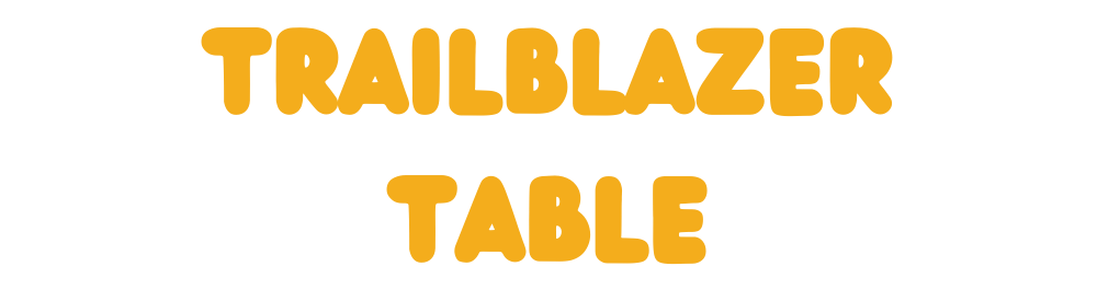 Trailblazer Table